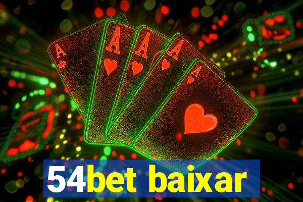 54bet baixar